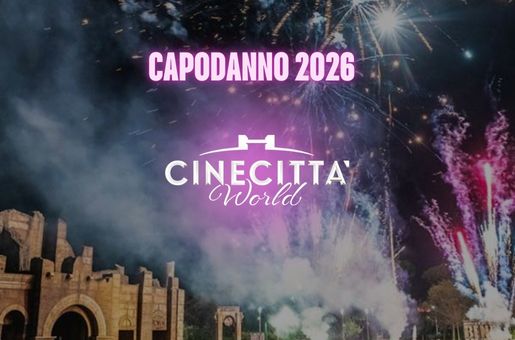 Capodanno Cinecittà World 2025 Roma