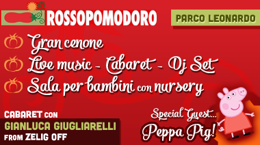 Cenone con Peppa Pig + Cabaret €80 da Rosso Pomodoro