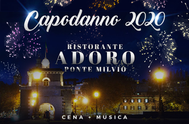 Capodanno Ristorante Adoro Roma