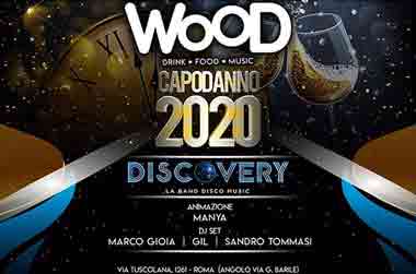 Capodanno Wood Roma