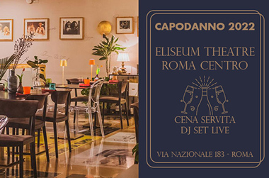 Capodanno Eliseum Restaurant Roma Centro Roma