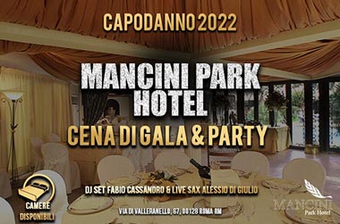 Capodanno Mancini Park Hotel Roma