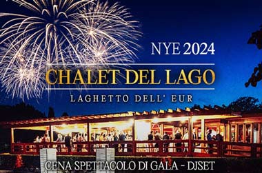 Capodanno Chalet del Lago (EUR) Roma