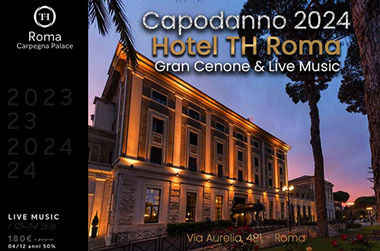 Capodanno Hotel TH Roma Roma