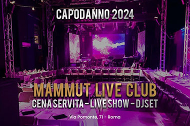 Capodanno Mammut Live Club Roma
