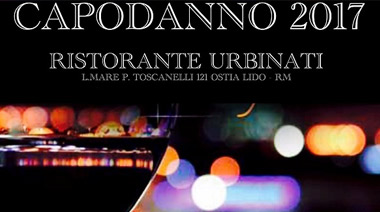 Capodanno Ristorante Urbinati Ostia Roma