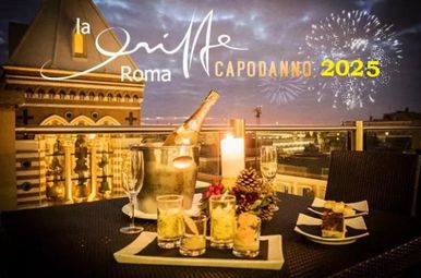 Capodanno Roof Garden Ristorante La Griffe Roma