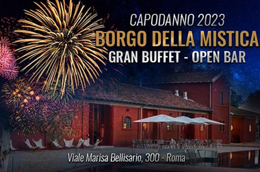 Capodanno Borgo della Mistica Roma