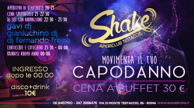 Capodanno Shake Roma Roma